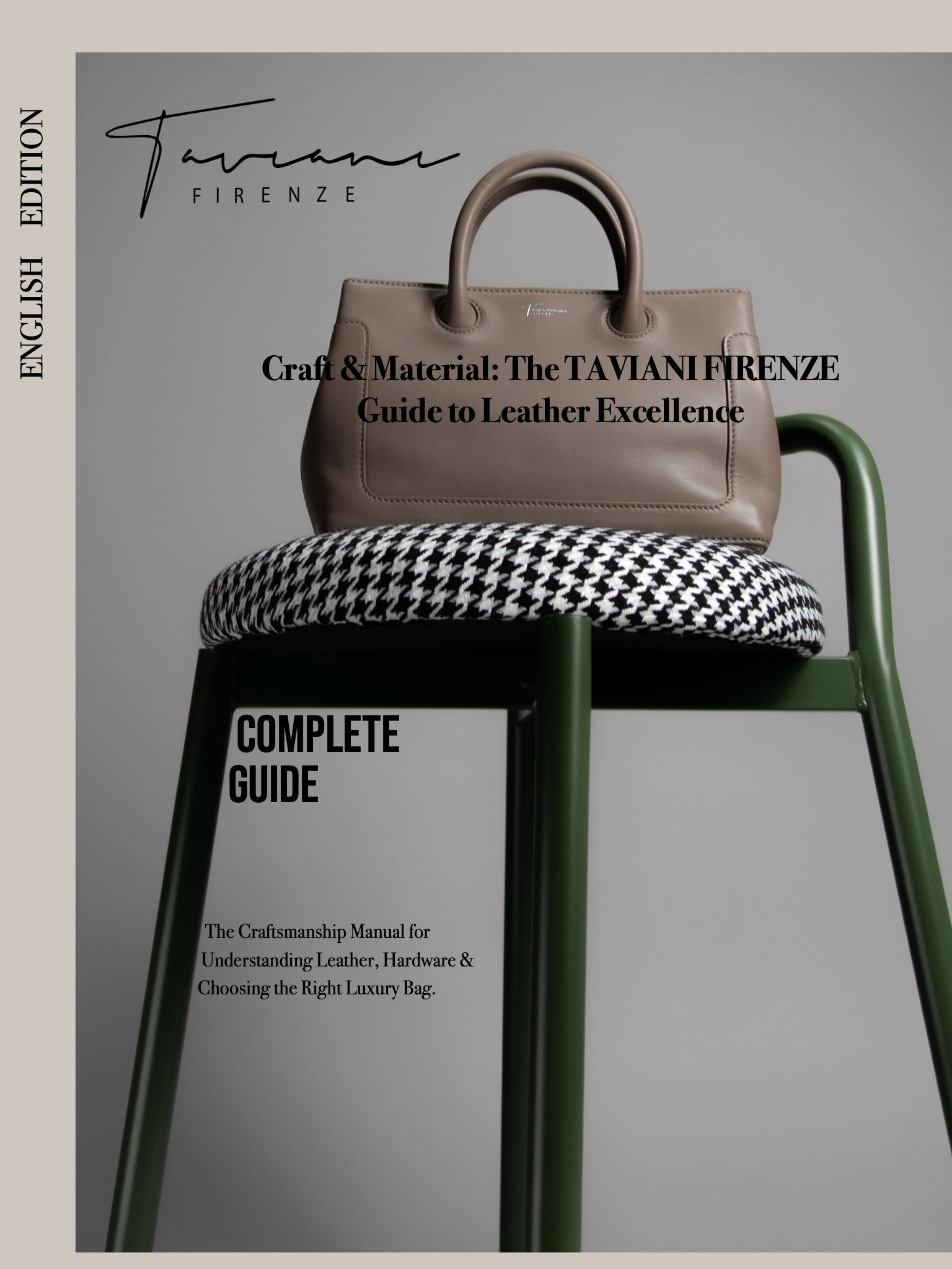 The TAVIANI FIRENZE Craftsmanship Guide: A Journey Into Leather Excellence